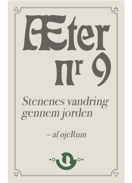 Æter nr. 9 – Stenenes vandring gennem jorden